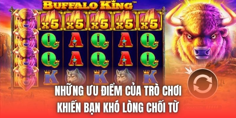 Những ưu điểm của trò chơi khiến bạn khó lòng chối từ